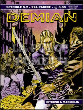DEMIAN SPECIALE #     2: RITORNO A MARSIGLIA